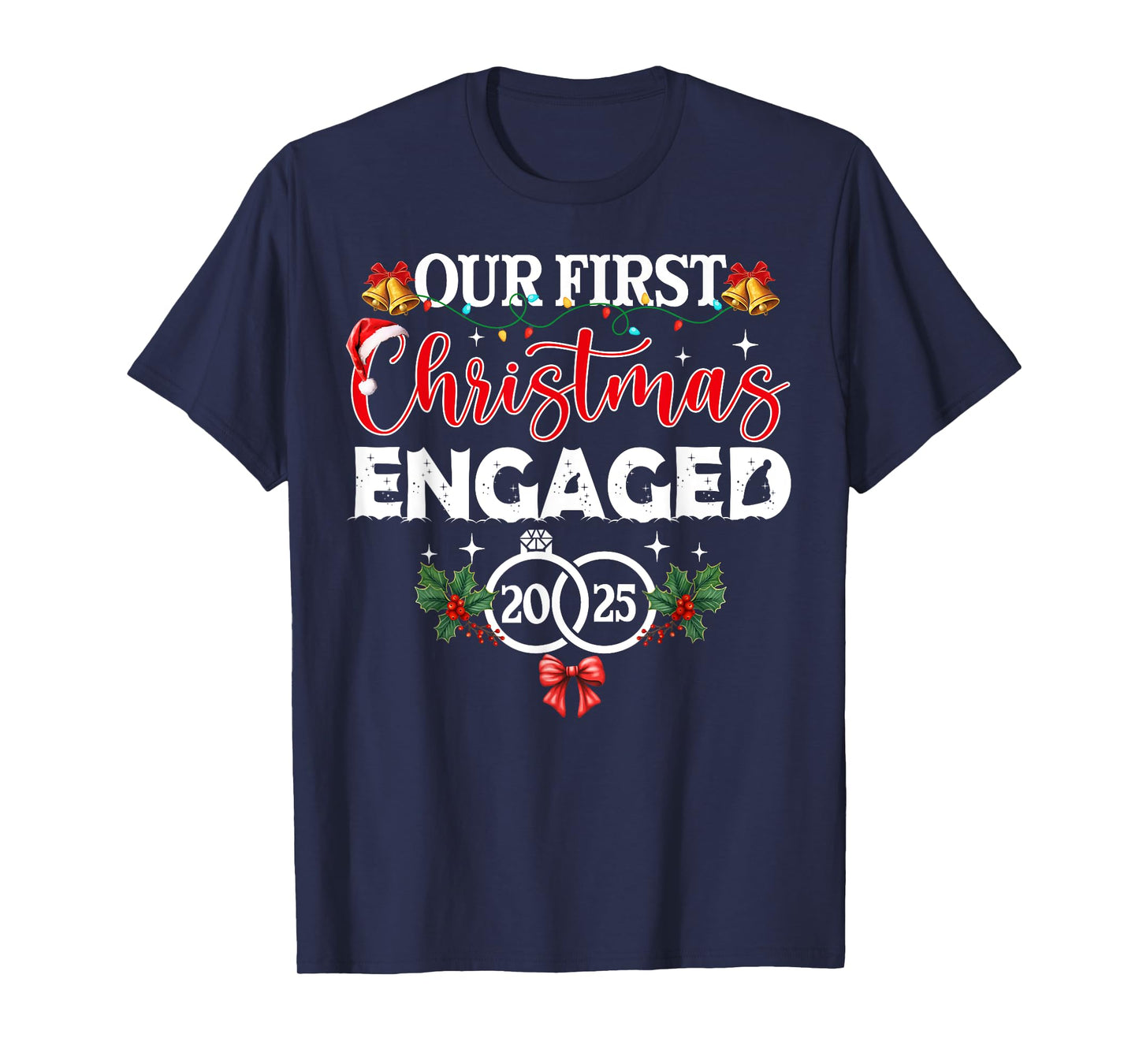 Our First Christmas Engaged 2025 Pajamas Couples Xmas Pajama T-Shirt