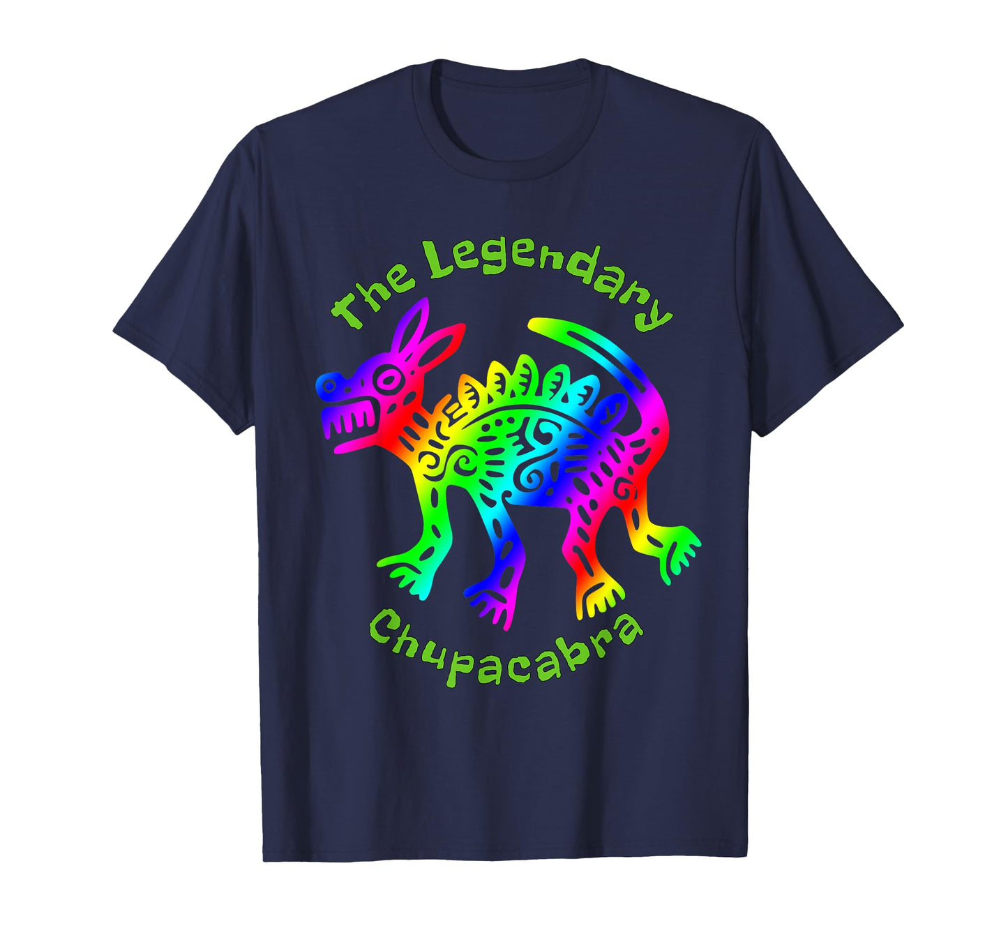 The Legendary Chupacabra Colorful Fun T-Shirt T-Shirt