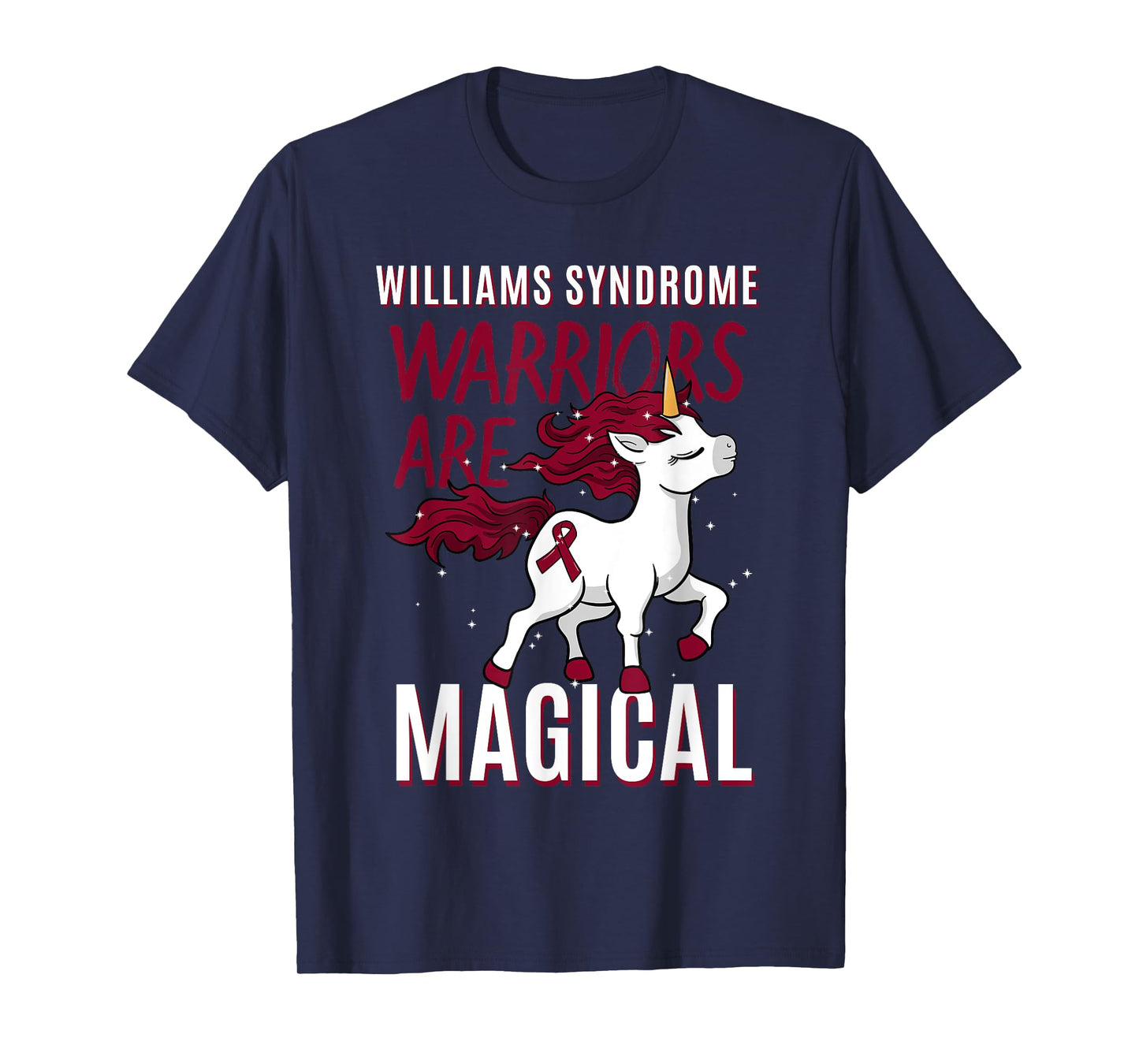 Williams Syndrome Warrior WS Williams–Beuren WBS Unicorn T-Shirt