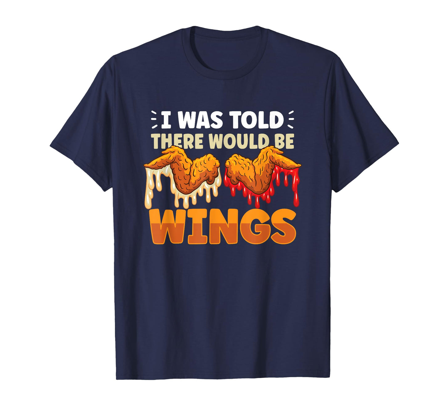 Chicken Wings Wing Hot Cooked Chicken Fast Food T-Shirt