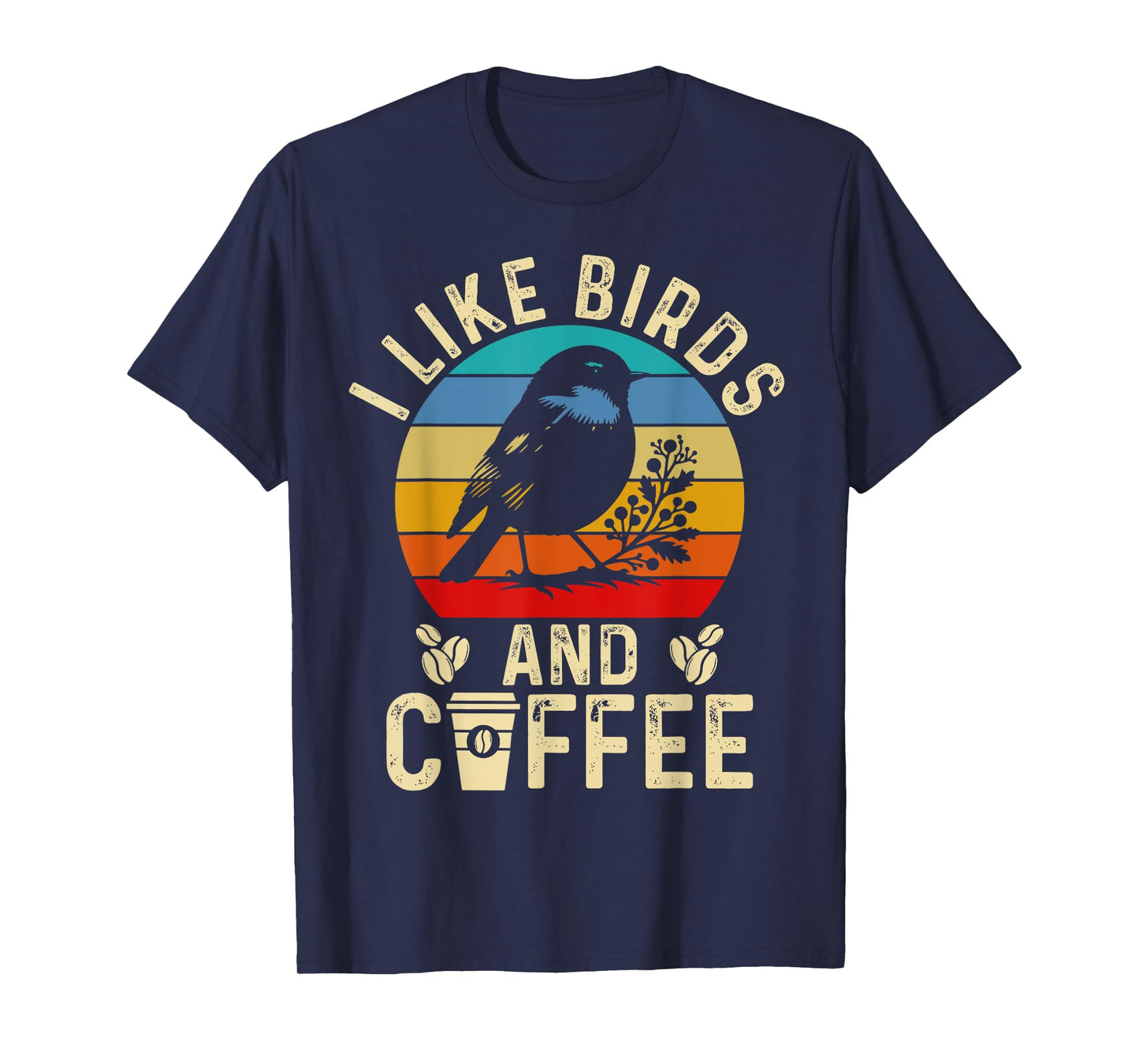 I Like Birds And Coffee Vintage Style Bird Watching T-Shirt
