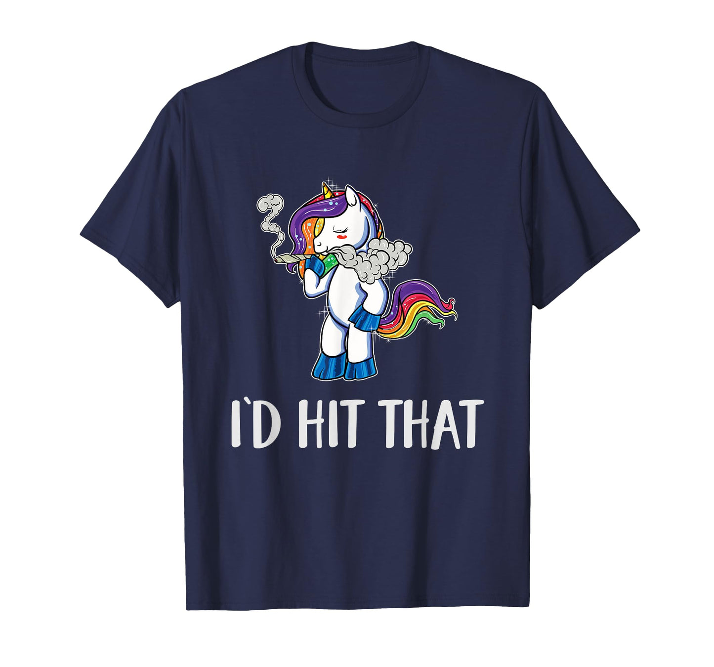 Funny Weed Shirts Stoner Unicorn Pothead 420 Id Hit That T-Shirt