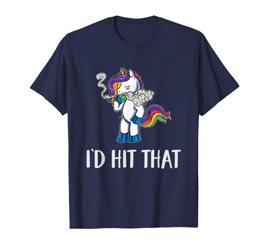 Funny Weed Shirts Stoner Unicorn Pothead 420 Id Hit That T-Shirt