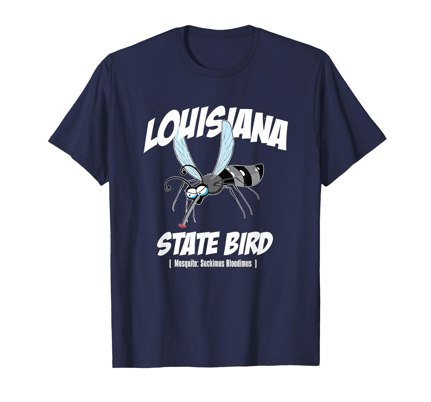 Louisiana State Bird Mosquito Joke Shirt T-Shirt