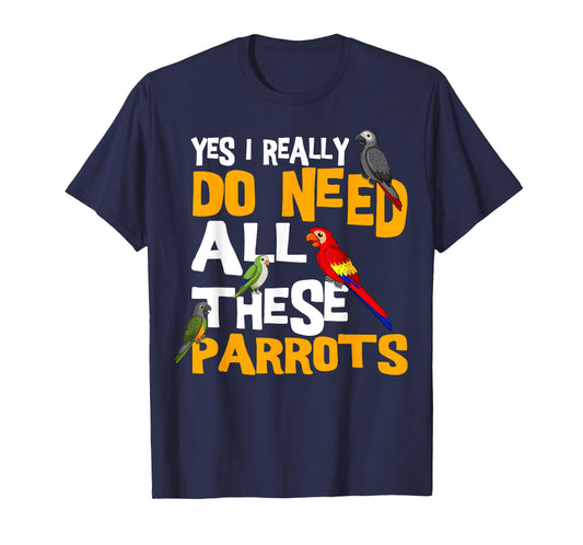Cool Parrot Bird Lover Apparel Parrot Parakeet Cockatoo Bird African Grey Tiel Quarrion T-Shirt