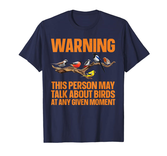 Funny Bird Watching Art For Men Women Bird Watcher Birding T-Shirt