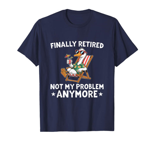 Retirement Goose In A Deckchair Finally Retired T-Shirt