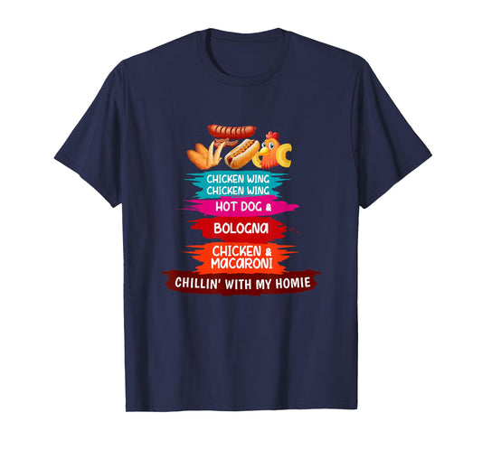 Cooked Chicken Wing Chicken Wing Hot Dog Bologna Macaroni T-Shirt