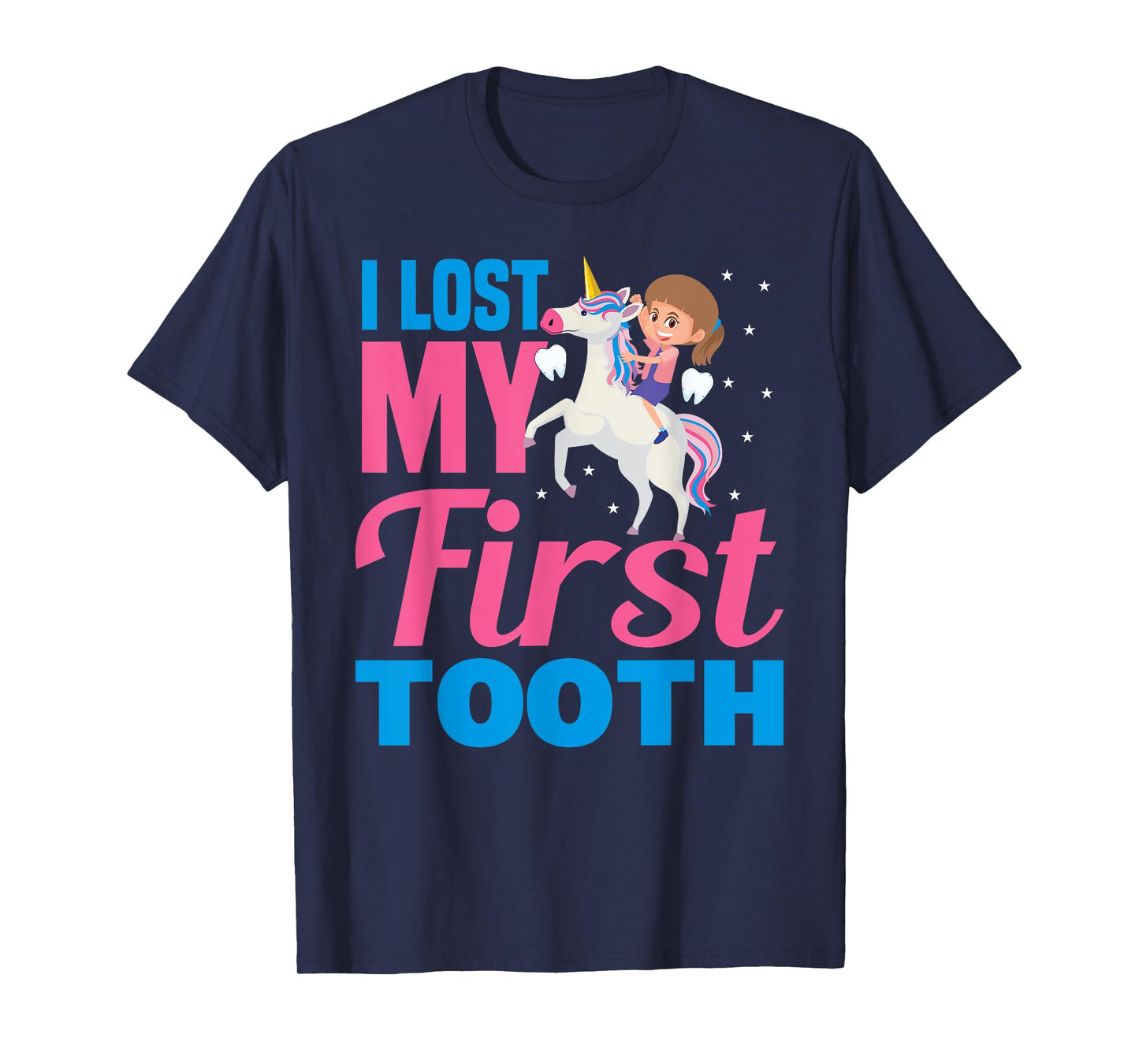 I Lost My First Tooth Unicorn Tooth Fairy Gift Girls T-Shirt