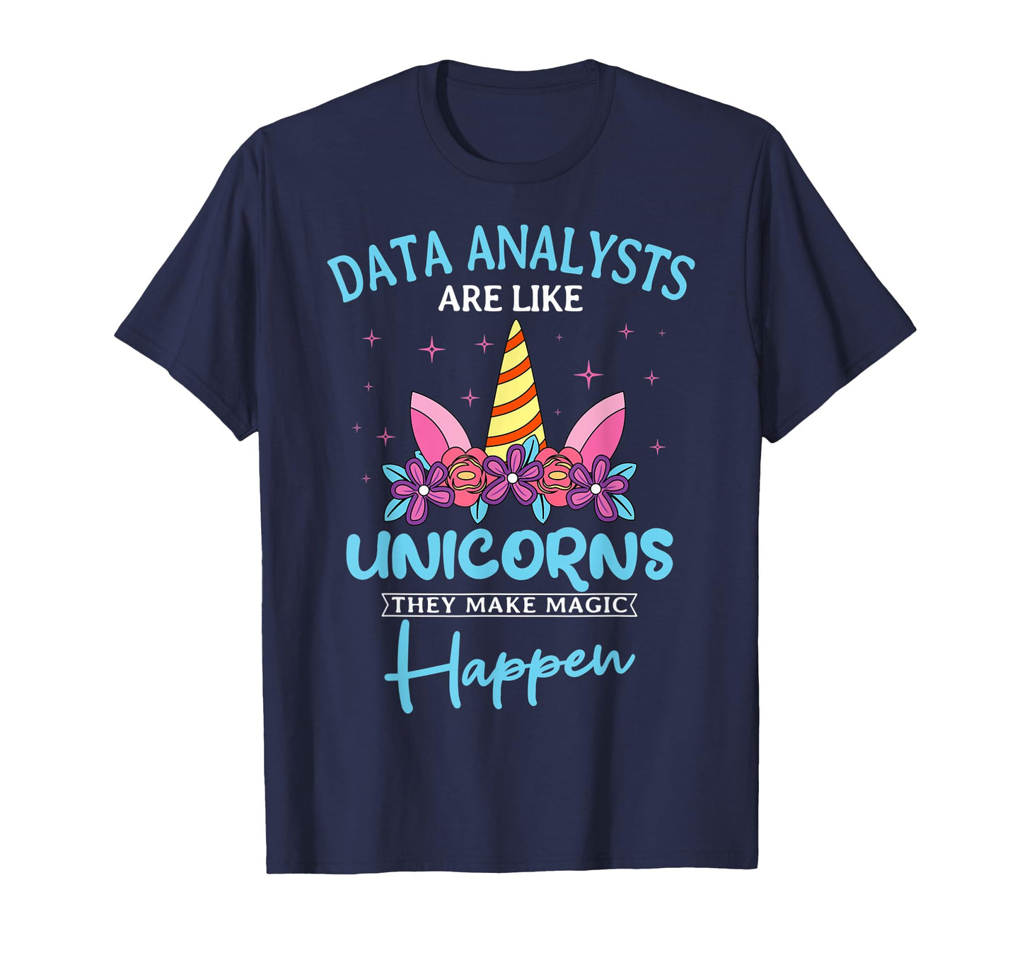 Data Analyst Statistician Consultant Charts Data Unicorn T-Shirt