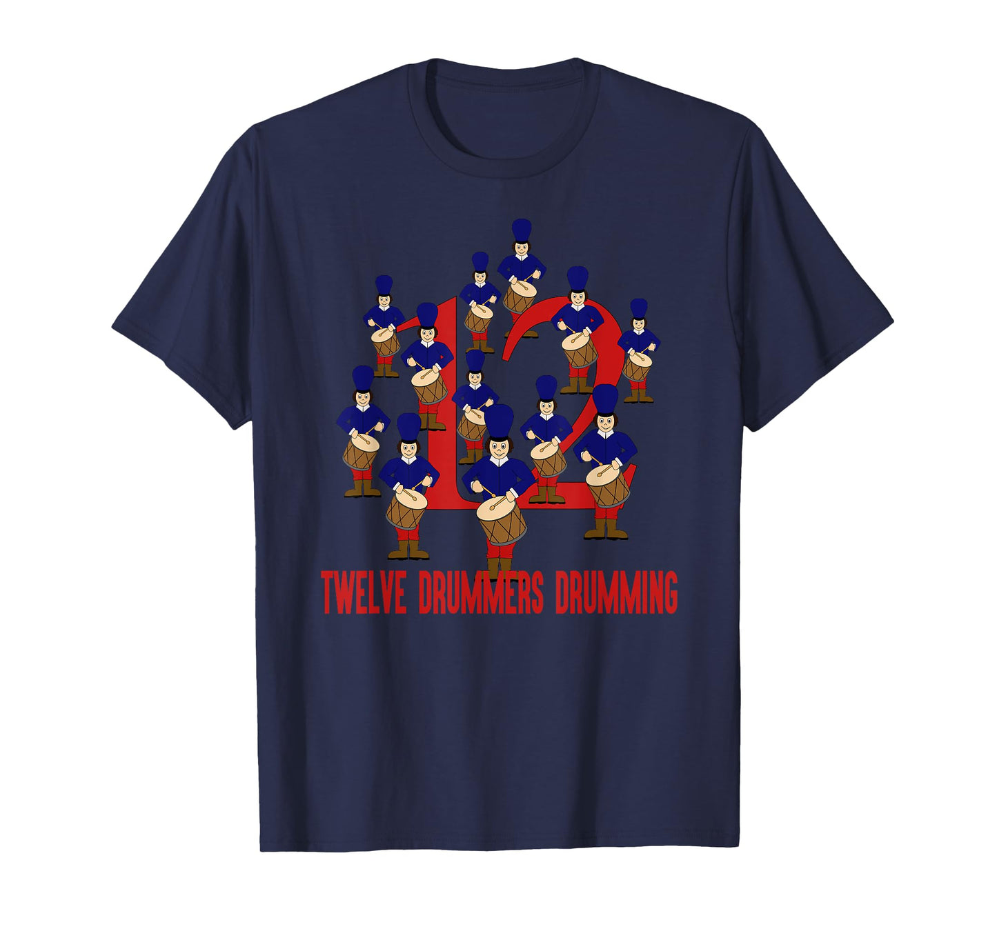 Twelve Drummers Drumming T-Shirt Song 12 Days Christmas Tee T-Shirt