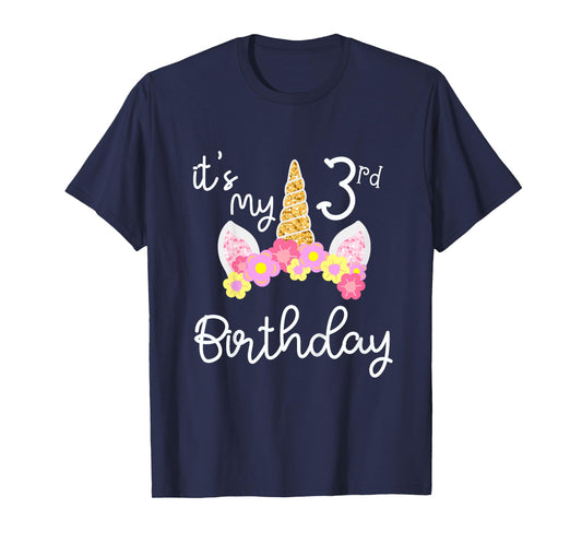 It's My 3 rd Birthday Three Year's Old Unicorn T-Shirt