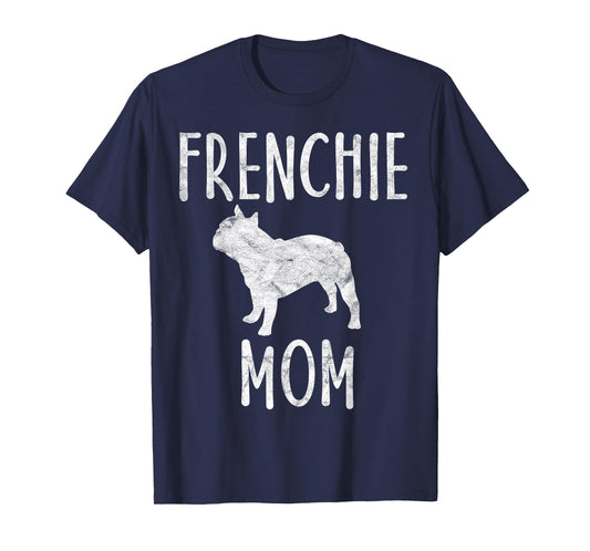 Vintage French Bulldog Mom Gift Dog Owner Frenchie Mother Men Women Girls Kids T-Shirt