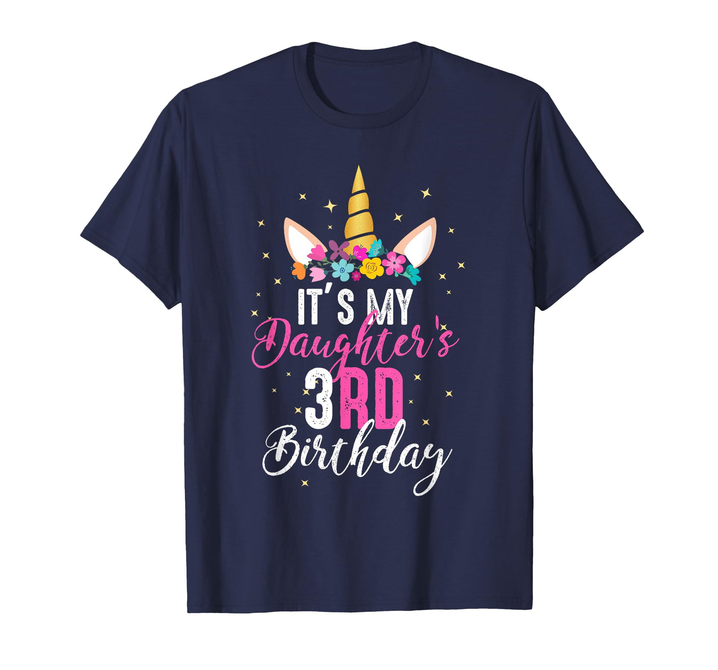 Its My Daughters 3rd Birthay Girl Gift Unicorn Birthday T-Shirt