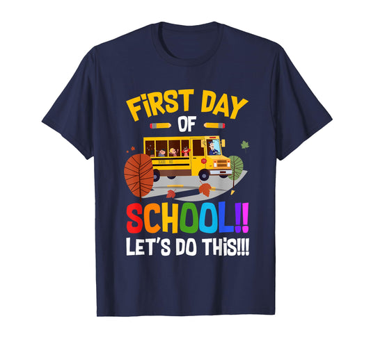 First Day of School Bus Driver Kids Teacher Back to School T-Shirt