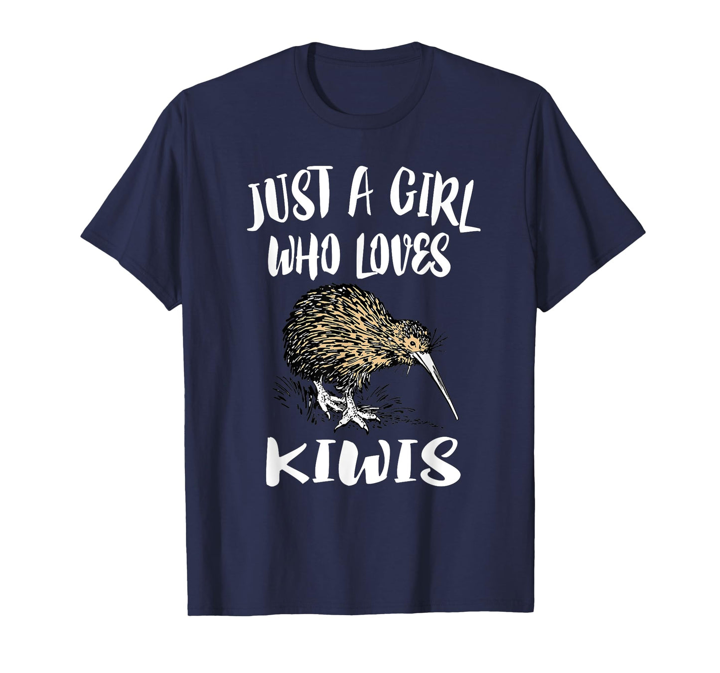 Just A Girl Who Loves Kiwis Kiwi Bird Gift T-Shirt