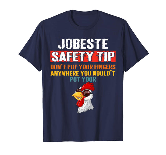 Jobsite Safety funny Tip Don't Put Your Fingers retro design T-Shirt
