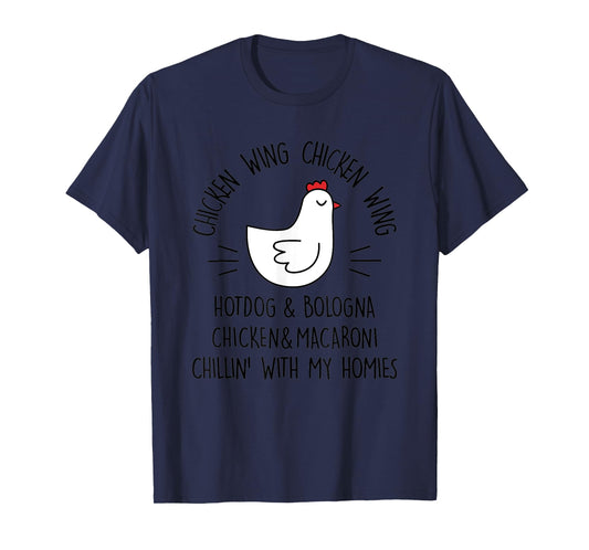 Viral Chicken Wing Chicken Wing Hot Dog Bologna Song Lyric Men Women T-Shirt