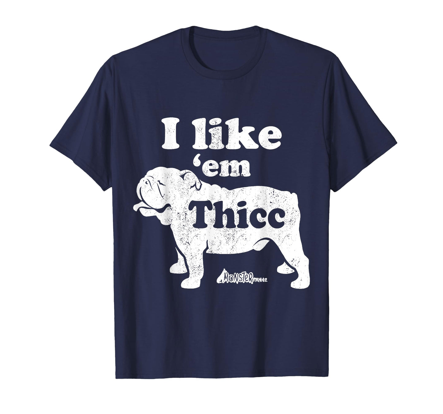 English Bulldog Top, Cute I Like Em Thicc, Chonky Bully Men Women Kids T-Shirt
