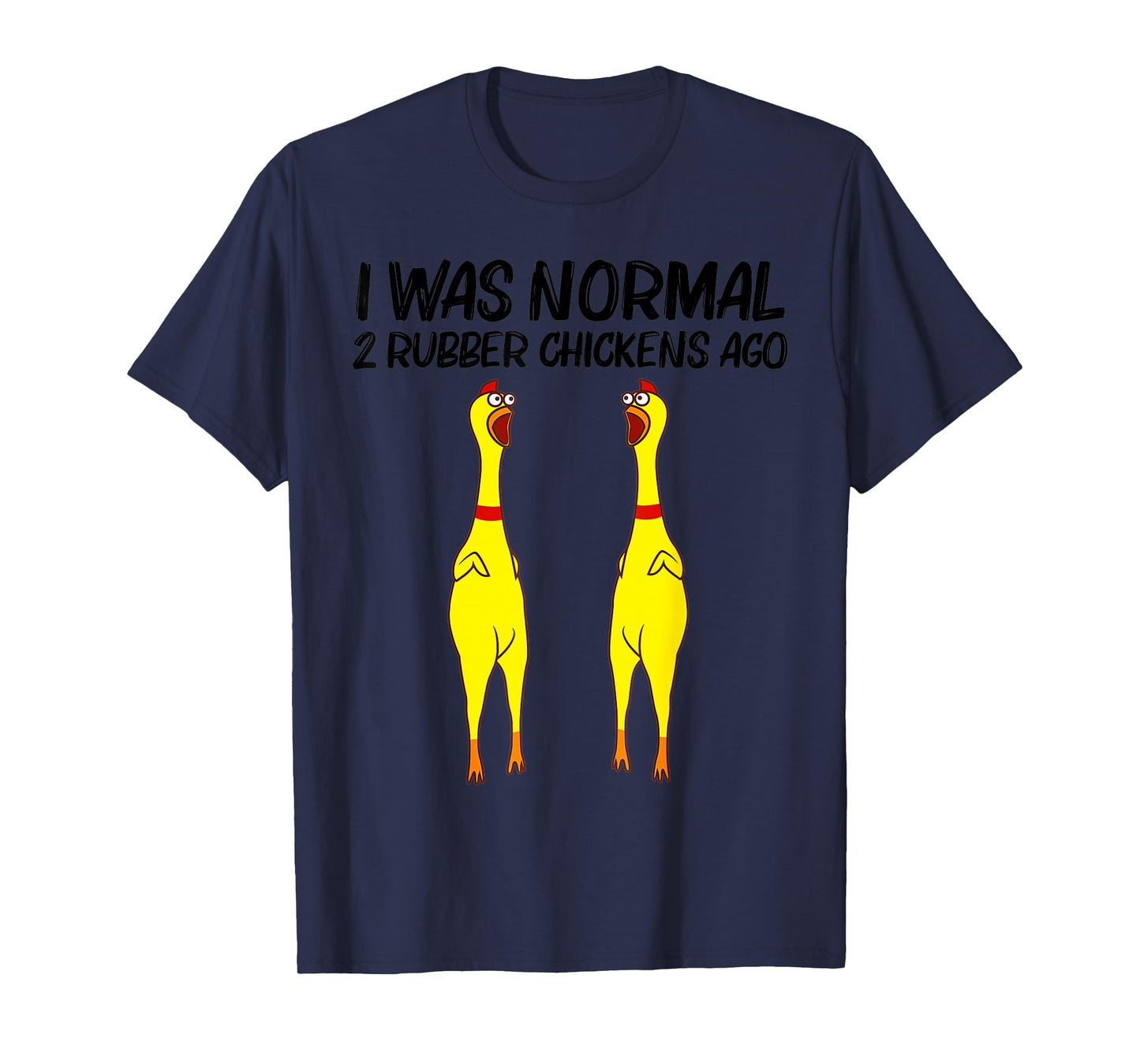 Cute Rubber Chicken Funny Rubber Chicken Gift Men Women T-Shirt
