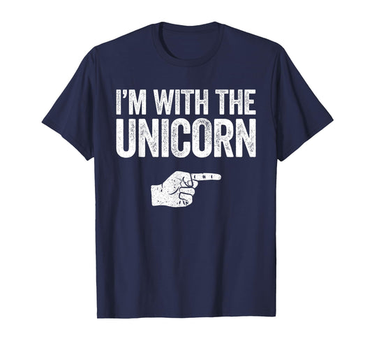 I'm With The Unicorn T-Shirt Matching Unicorn Costume Shirt T-Shirt