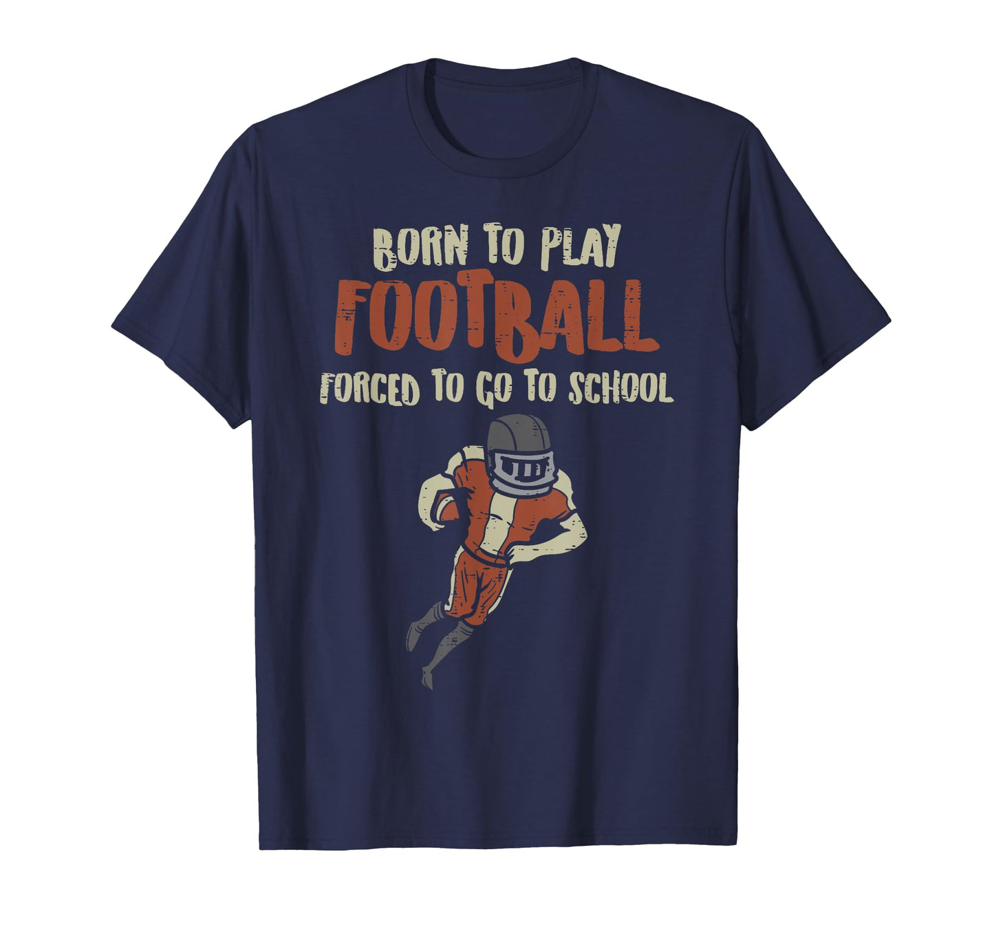 Born To Play Football Forced School Funny Player Boys Kids T-Shirt
