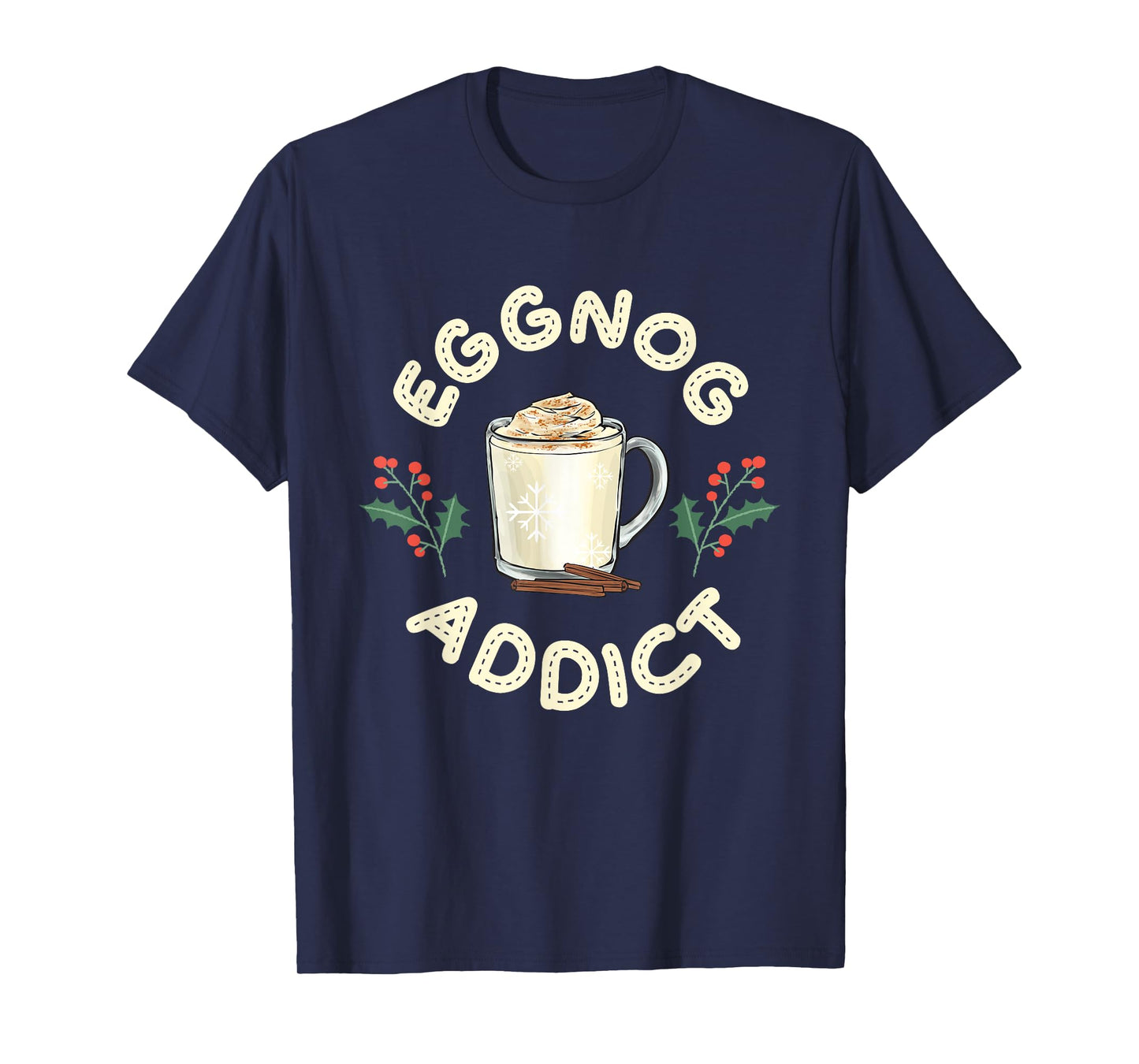 Eggnog Addict Xmas Merry Christmas T-Shirt