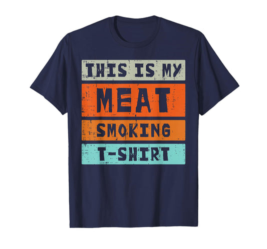 Bbq This My Meat Smoking Shirt Funny Barbecue Men Women Kids T-Shirt