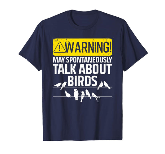 Funny Bird For Men Women Birding Bird Watcher Watching Lover T-Shirt