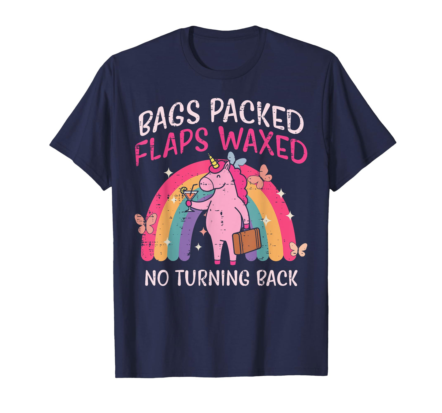 Bags Packed Unicorn Funny Inappropriate Vacation Women T-Shirt