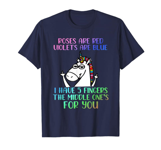 Roses Are Red Violets Are Blue Funny Unicorn T-Shirt