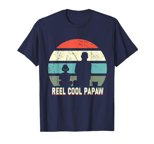 reel cool Papaw fisherman grandpa father's day Fishing gifts T-Shirt