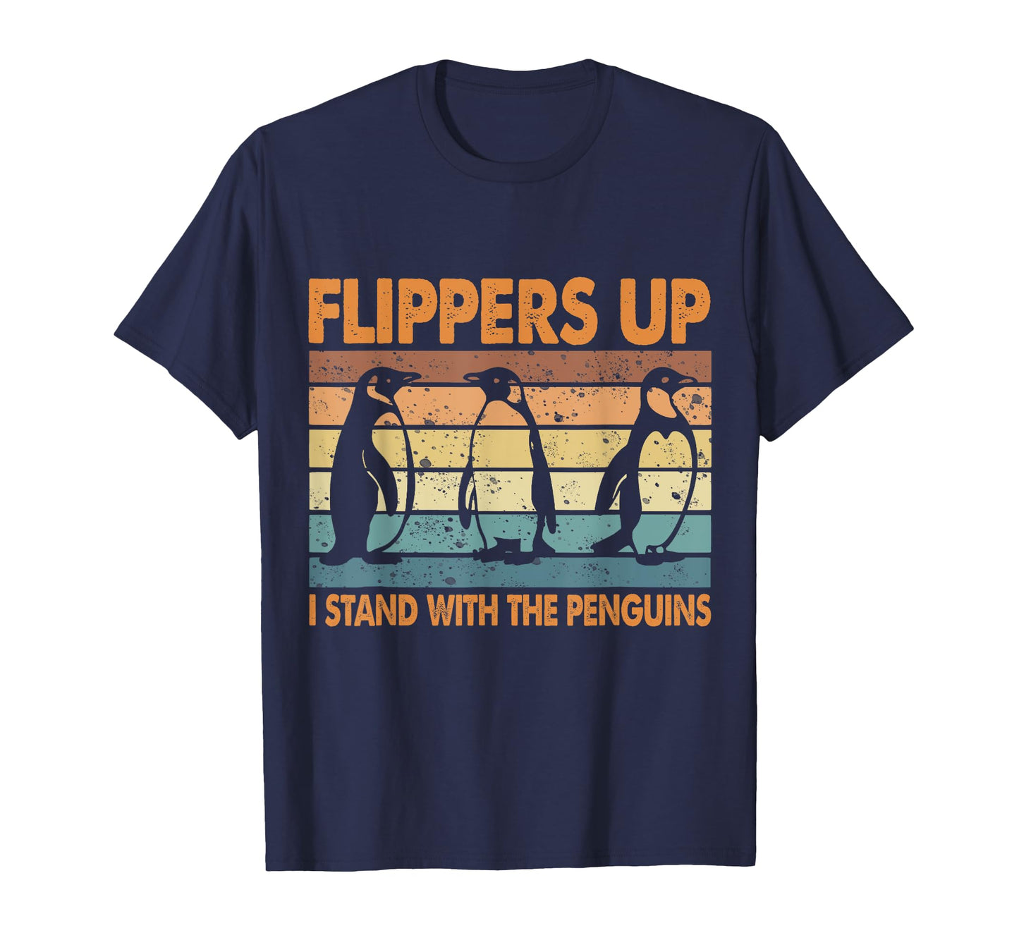 Vintage Penguin Flippers Up I Stand With The Penguins T-Shirt