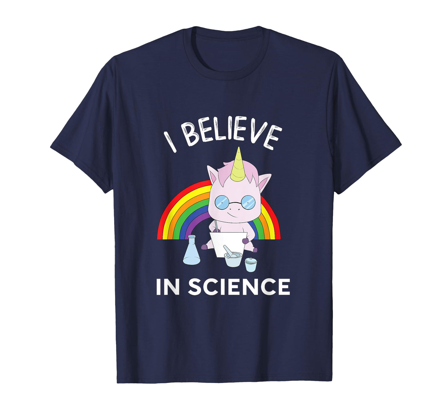 Unicorn Scientist I Believe In Science Funny T-Shirt T-Shirt