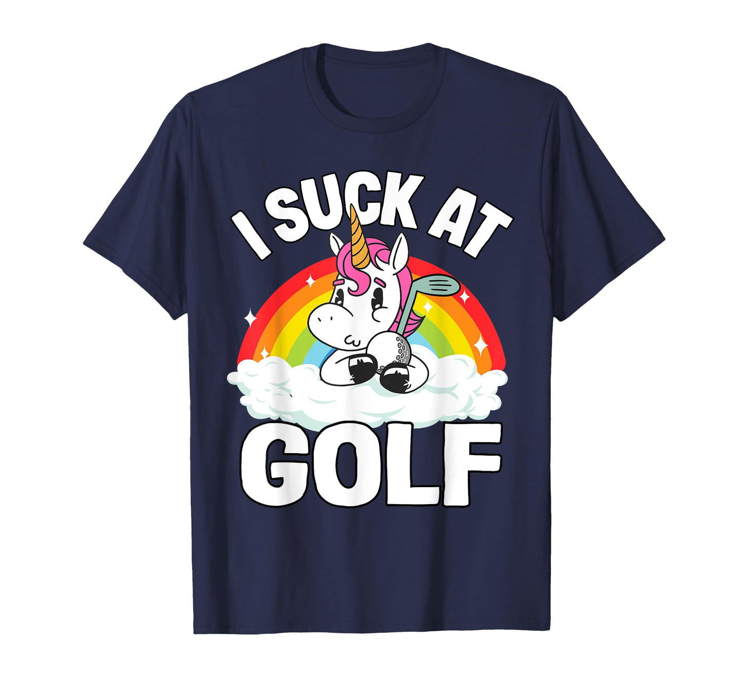 I Suck At Golf Funny Golf Loser Unicorn Sarcastic Golfing T-Shirt