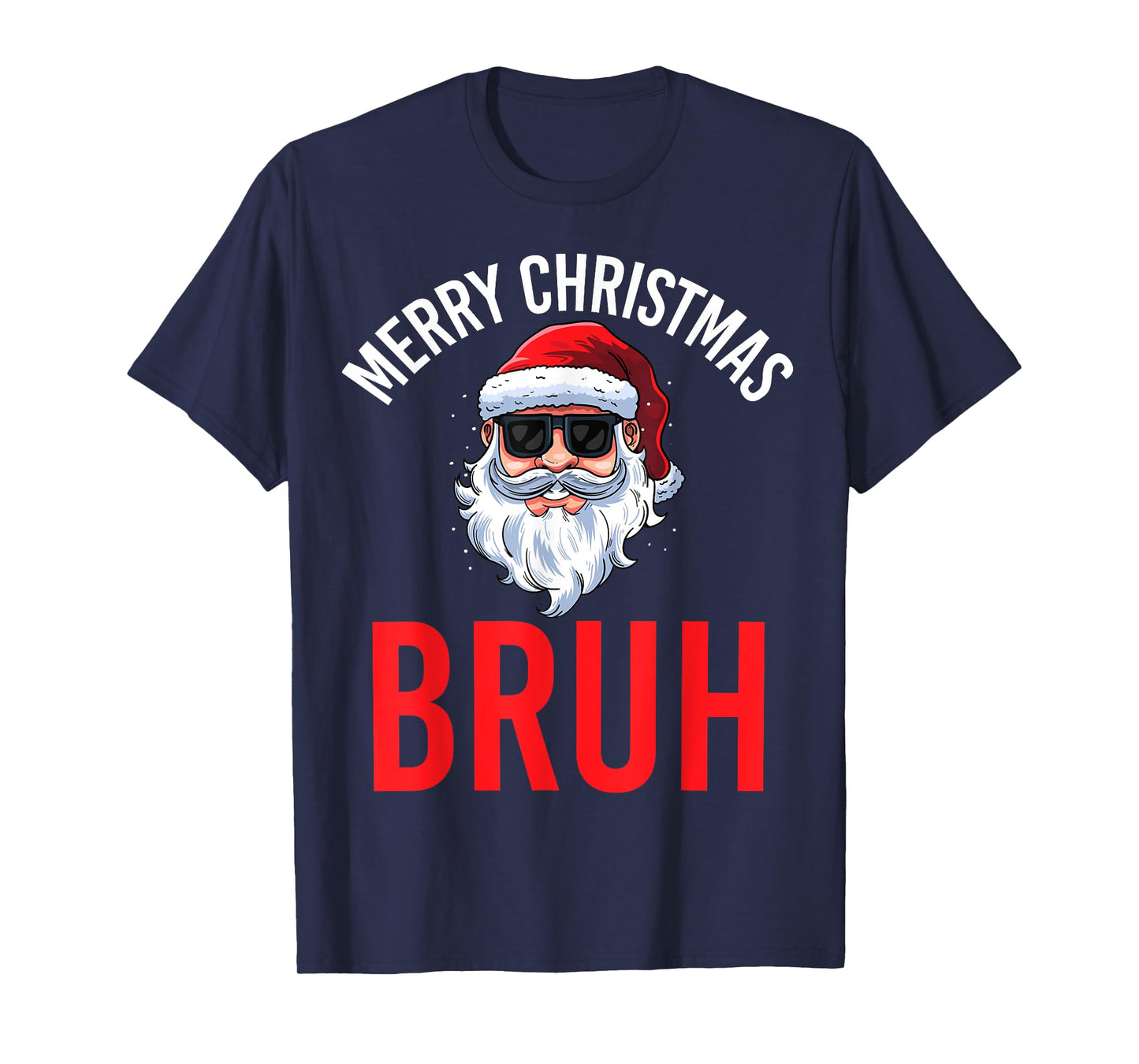 Merry Christmas Bruh Meme Funny Saying for Brother Boys Men T-Shirt
