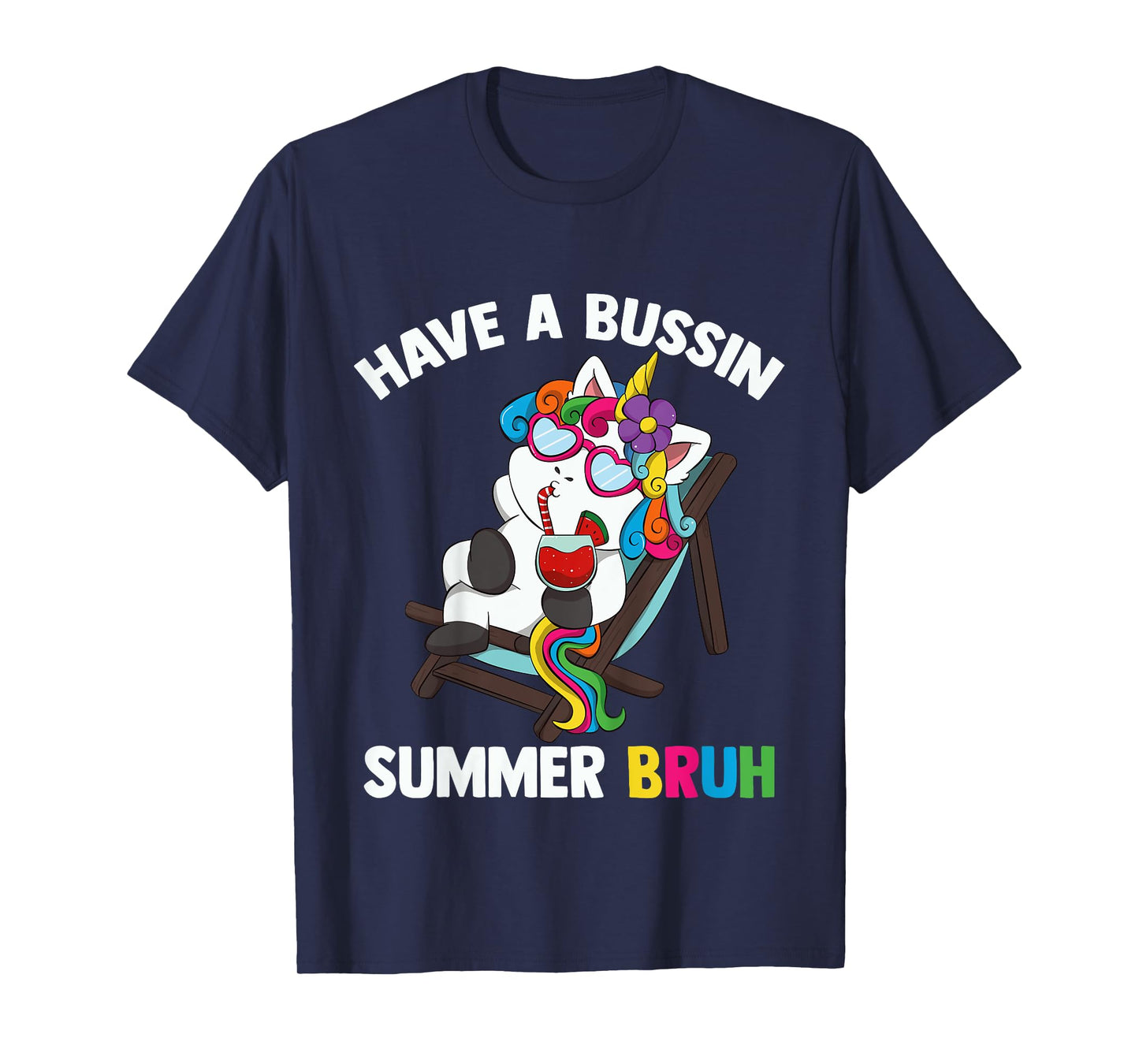 Kids Have A Bussin Summer Bruh Unicorn For Kid Last Day Of School T-Shirt