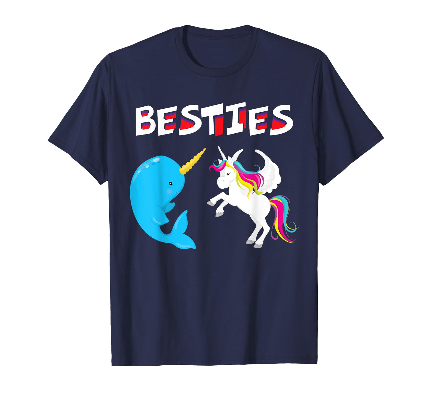 Besties Funny Unicorn and Narwhal Narwhale T-Shirt T-Shirt