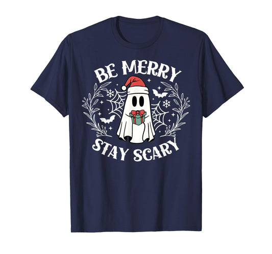 Be Merry Stay Scary Ghost Funny Halloween Christmas T-Shirt