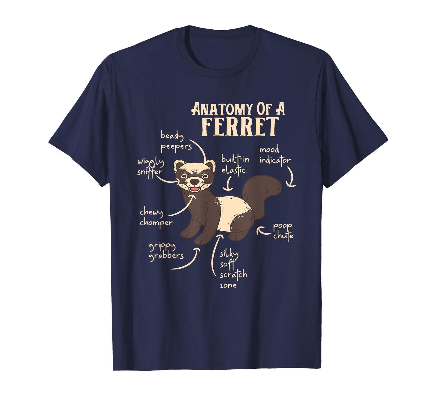 Ferret Anatomy Funny Animal Lover Polecat Paw Pet Owner Gift Men Women Kids T-Shirt