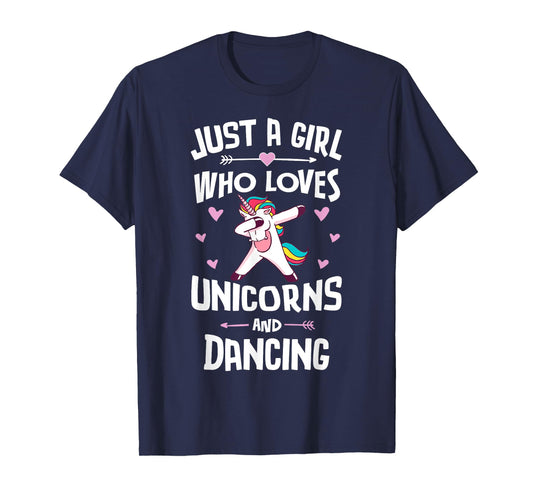Just A Girl Who Loves Unicorns And Dancing Gift Women T-Shirt