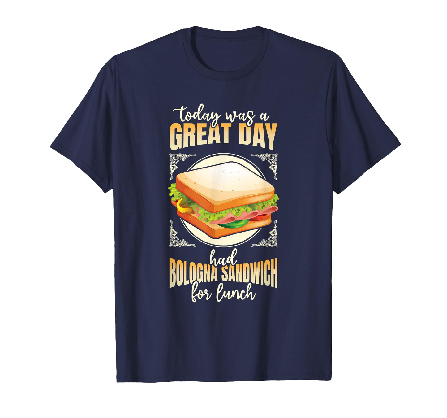 Baloney Sausage Meat Food Lover Fried Bologna Sandwich T-Shirt
