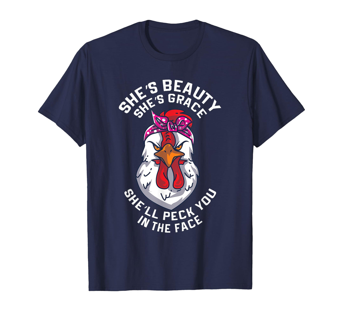 Angry Chicken Peck You In The Face Hen Animal Gift T-Shirt