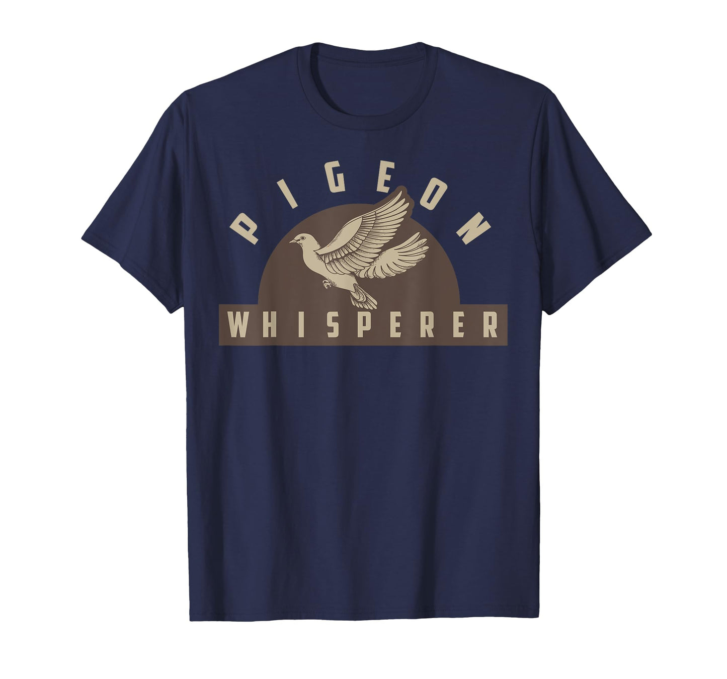 Pigeon Whisperer Shirt | Cute Pigeon Racing Enthusiast Gift T-Shirt