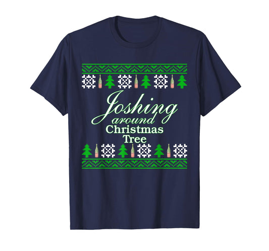 Joshing Around Christmas Tree Funny Christmas T-Shirt