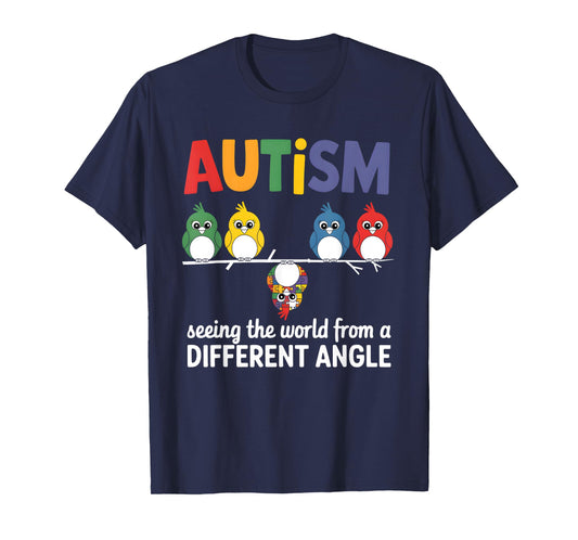 Autism Seeing The World From A Different Angle Cute Bird T-Shirt
