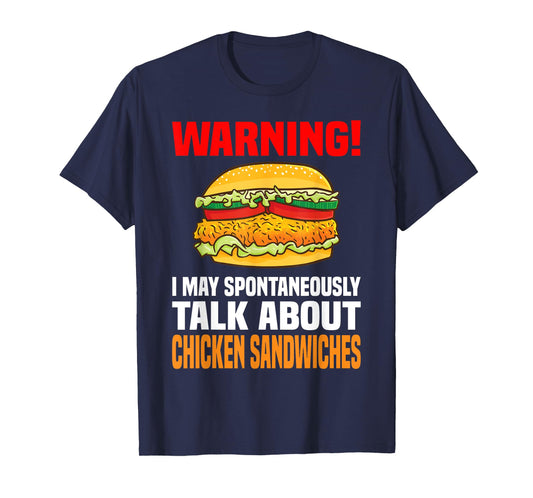 Chicken Sandwich Shirt Funny Talk About Chicken Burgers T-Shirt