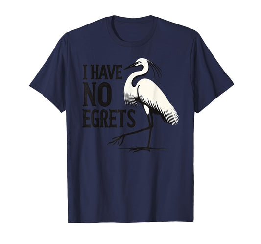 I Just Can't Tee Co. Funny I Have No Egrets Regret Grey Cotton Blend Polyester 100% Casual Unisex Adult T-Shirt