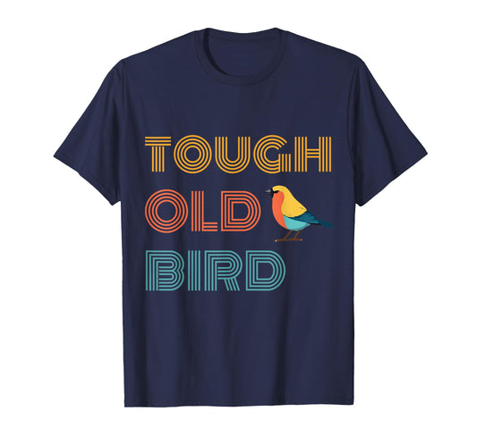 Vintage Tough Old Bird with Retro Style Finch T-Shirt