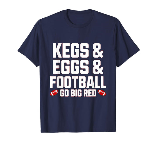 Kegs, Eggs & Football Let's Go Funny Red T-Shirt